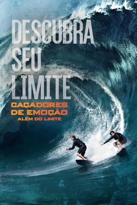 Caçadores de Emoção: Além do Limite