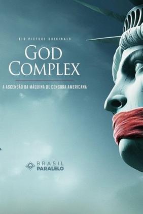 God Complex - O Complexo Industrial da Censura