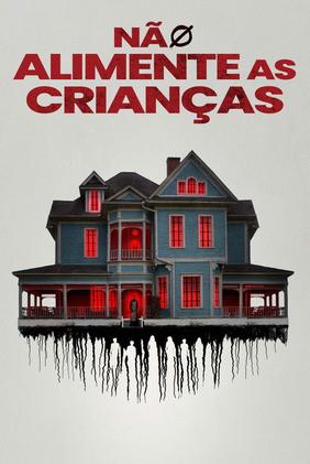 Não Alimente As Crianças