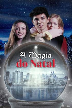 A Magia do Natal