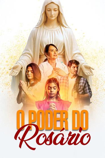 O Poder do Rosário