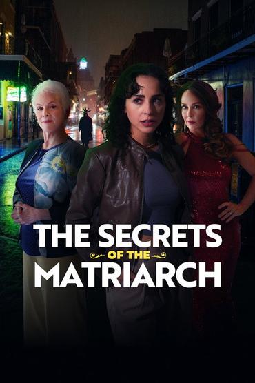 The Secrets of the Matriarch